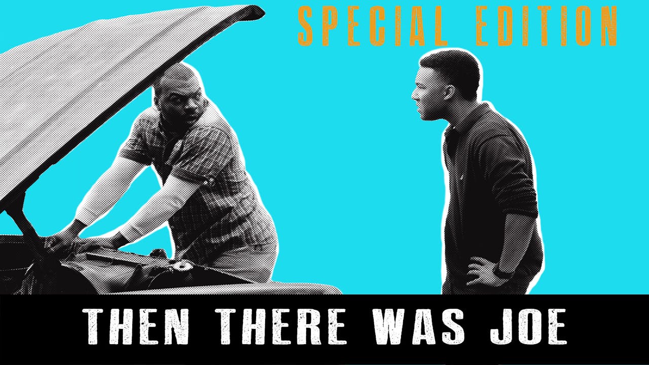 Then There Was Joe: SPECIAL EDITION BUNDLE