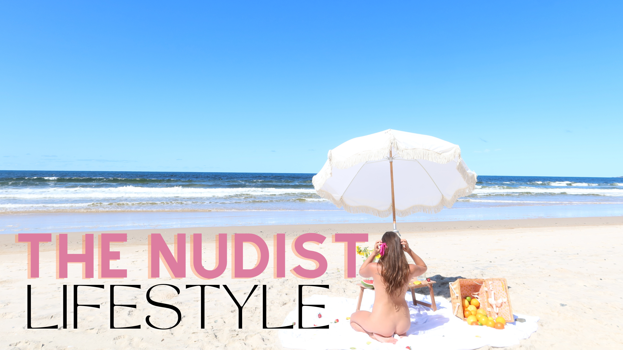 The Nudist Lifestyle