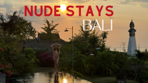 Nude Stays of Bali