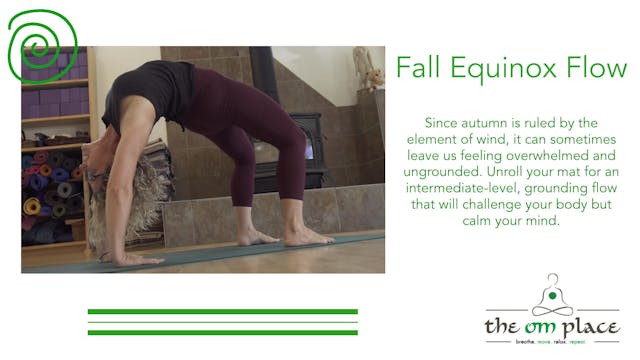 Fall Equinox Flow