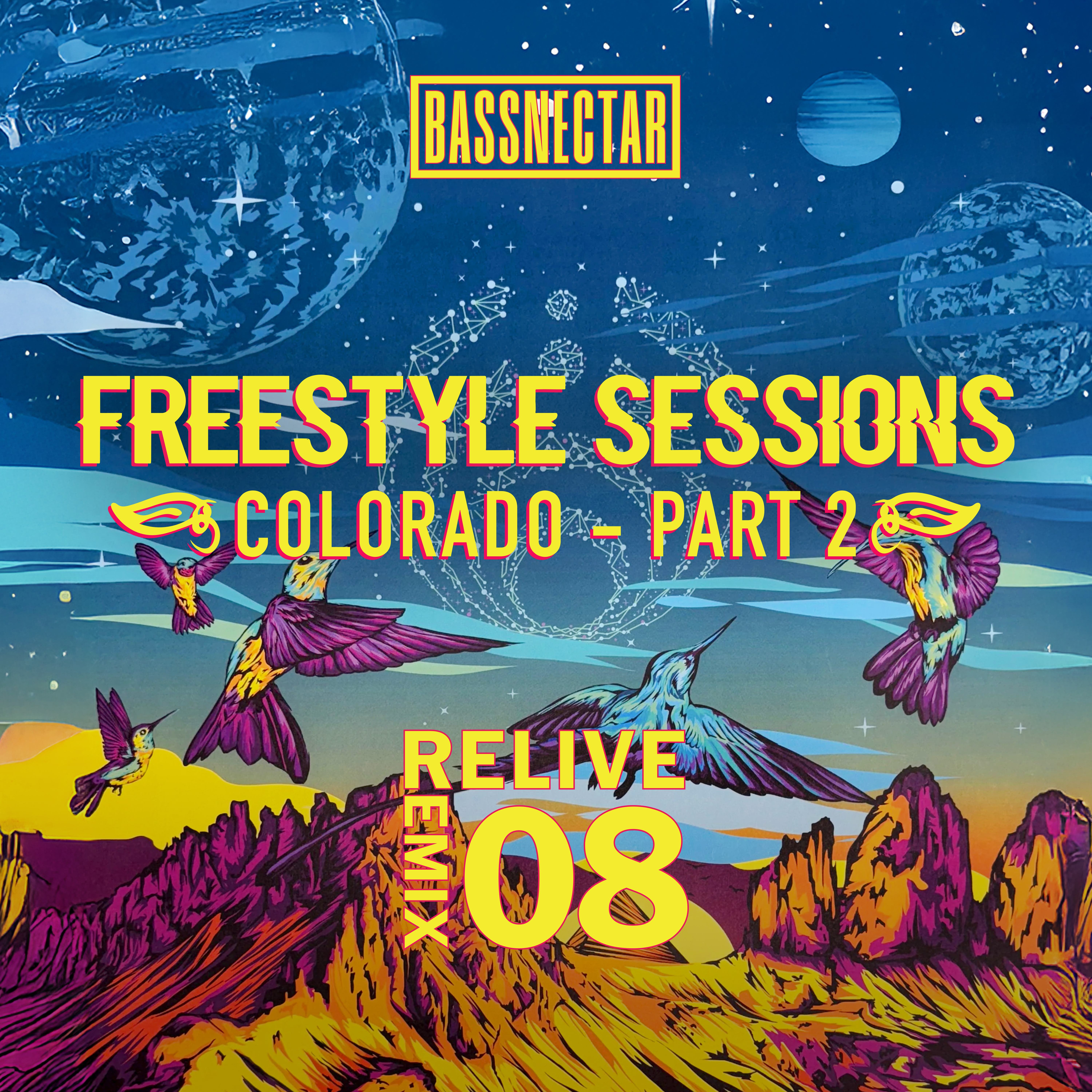 Relive Remix 08 | Freestyle Sessions Colorado pt 2
