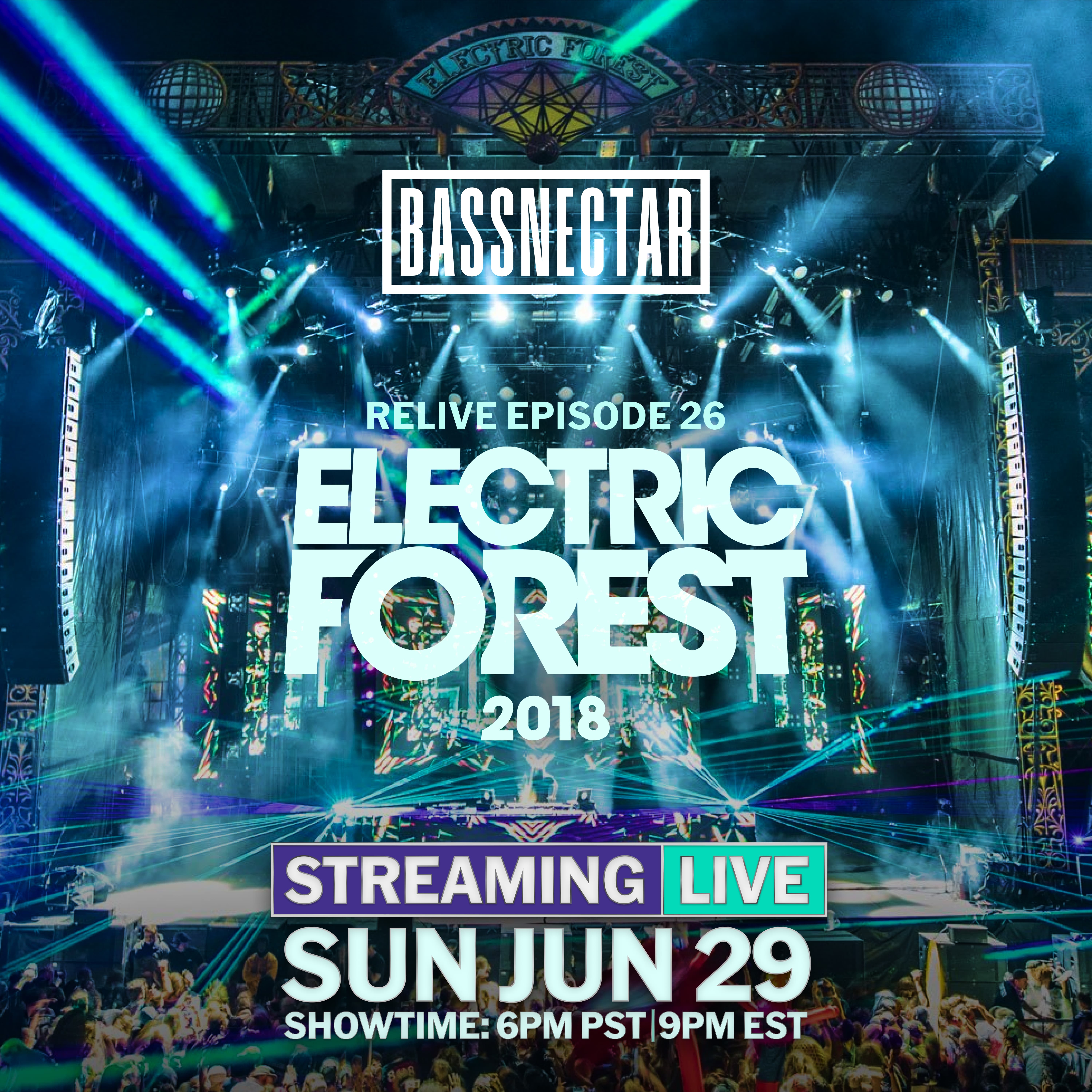 Relive 26 | Electric Forest '18 pt 1