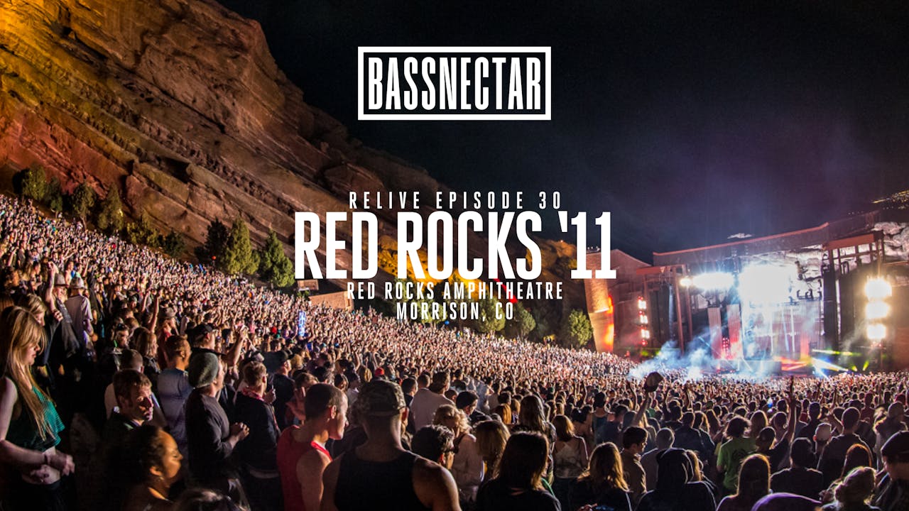 Relive 30 | Red Rocks '11