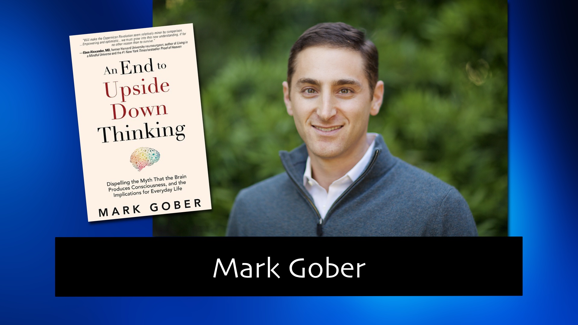 276 An End to Upside Down Thinking with Mark Gober