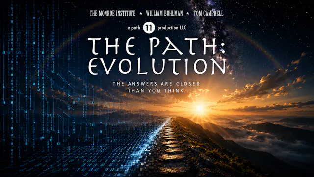 The Path: Evolution