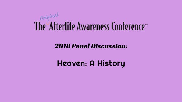 Panel Discussion: Heaven_ A History