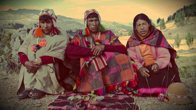 Q'ero Mystics of Peru