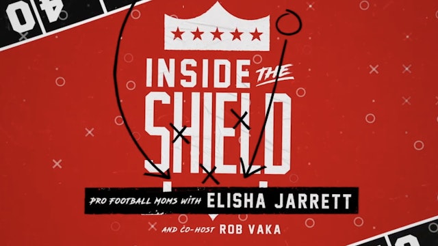 Inside the Shield: NFL Moms