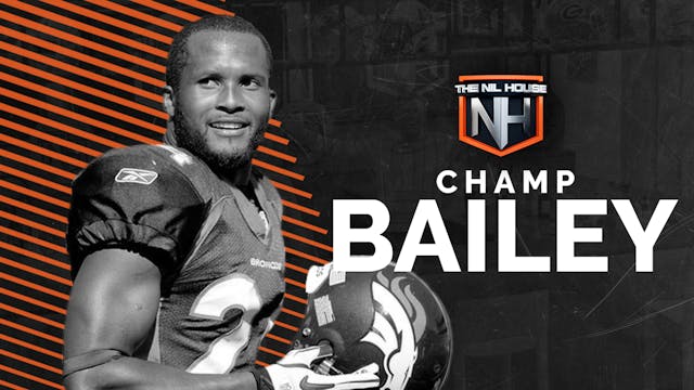 The NIL House Guest: Champ Bailey
