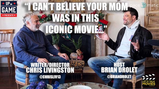 Lets Talk Movies With Brian Drolet Feat Actor & Producer Chris Livingston Ep 3