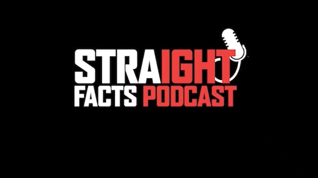 Straight Facts Podcast  So You're Say...