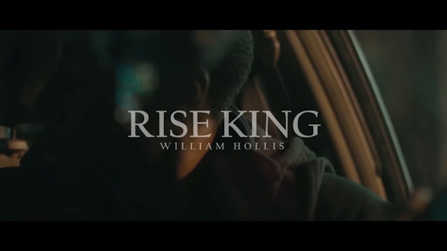 RISE KING - Best Motivational Speech Video (Ft. William Hollis)
