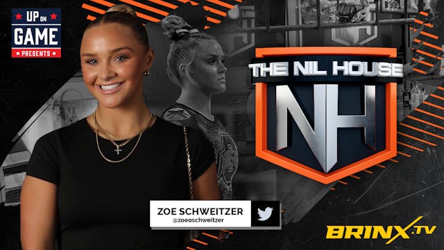 The NIL House Ep 5: Zoe Schweitzer