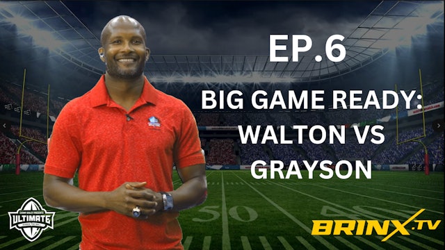 Ep. 6, Ultimate Georgia Football: Big Game Ready: Grayson vs Walton