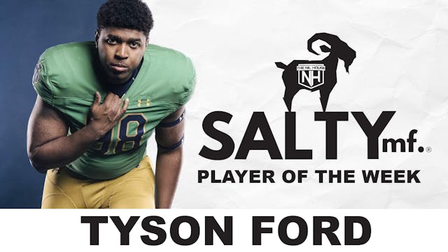 Tyson Ford: SaltyMF Player of the Week