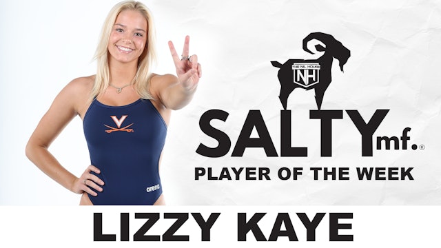 Lizzy Kaye: SALTYmf Player of the Week
