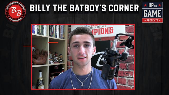 Billy The Batboy's Corner W/ Billy Pi...