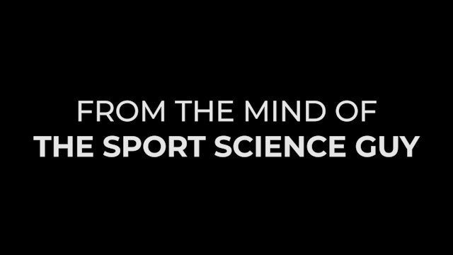 From the Mind of the Sport Science Guy