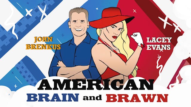American Brain and Brawn