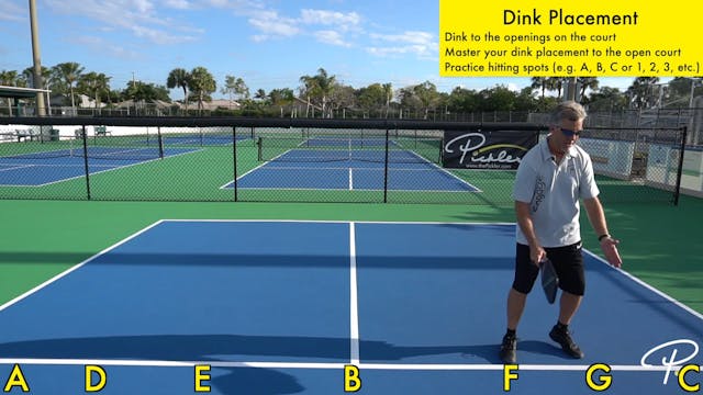 Perfecting Your Dink Placement