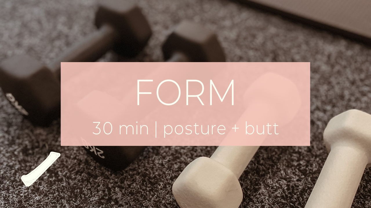 FORM 7 / posture + butt focused 