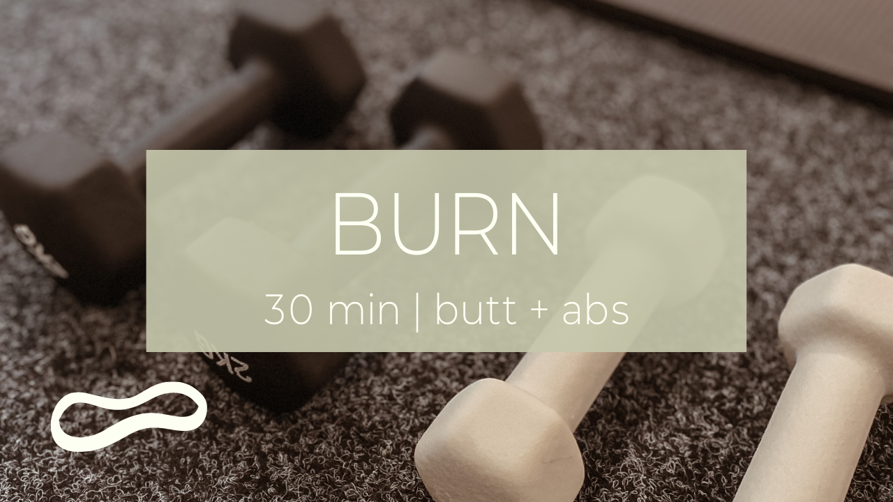 BURN 1 / butt + abs burner