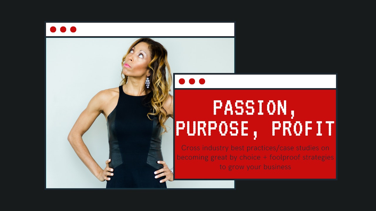 Passion. Purpose. Profit