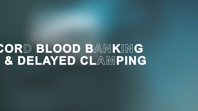 Chapter 11 - Cord Blood Banking & Clamping 