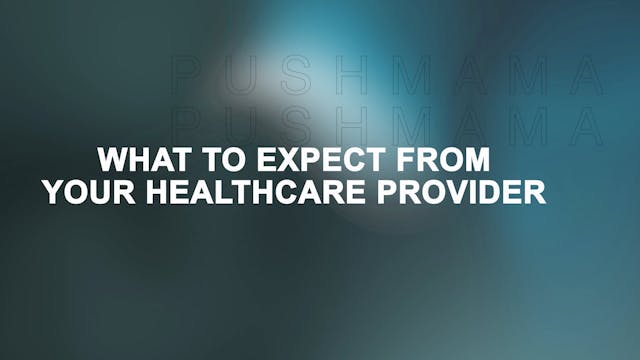 Chapter 8 - What to Expect from your Healthcare Provider