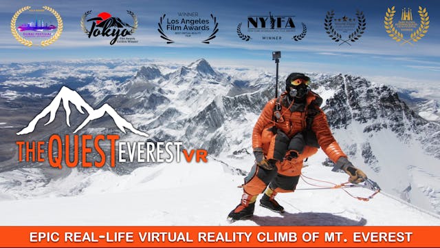 'THE QUEST: Everest VR' - Mt. Everest VR Film