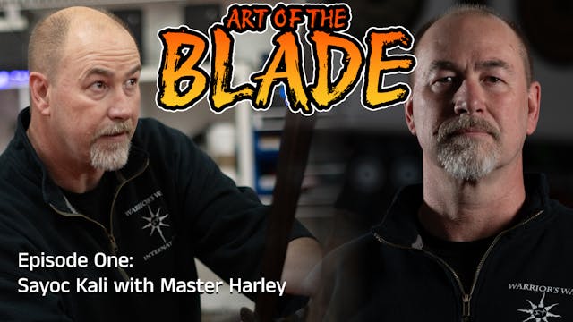 Art of the Blade: Sayoc Kali with Mas...