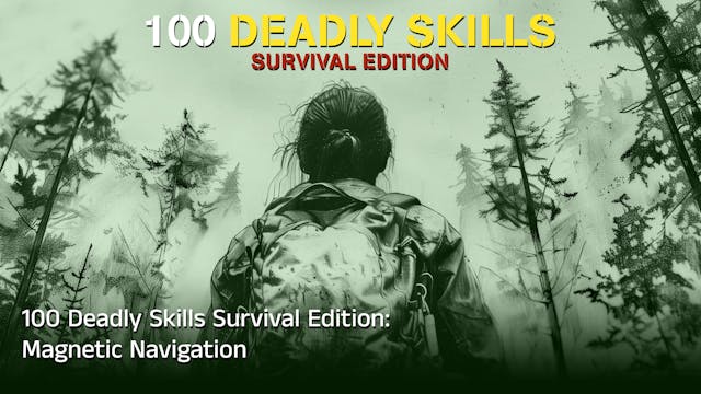 100DS: Survival: Ep8 Magnetic Navigation