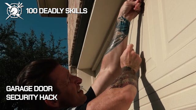 100 Deadly Skills: Garage Door Securi...