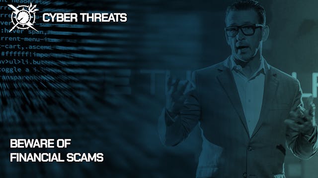 Cyber Threats:  Beware of Financial S...
