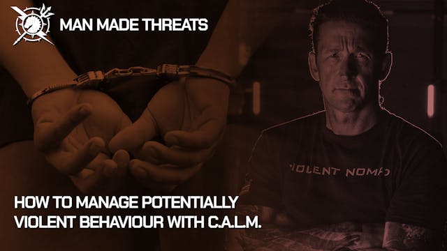 Man Made Threats: C.A.L.M.