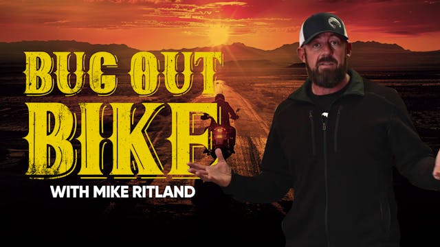 Bug Out Bike with Mike Ritland