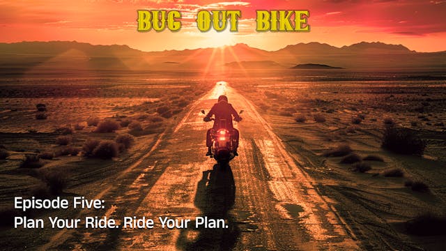 Bug Out Bike "Plan your Ride. Ride yo...