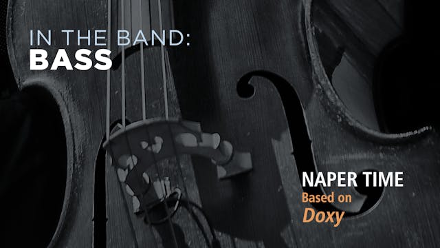 Bass: NAPER TIME / DOXY (Play!)