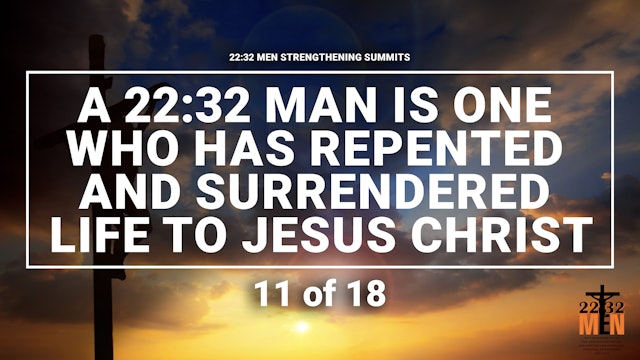 A Man Who Has Repented and Surrendered His Life to Jesus Christ - 11 of 18