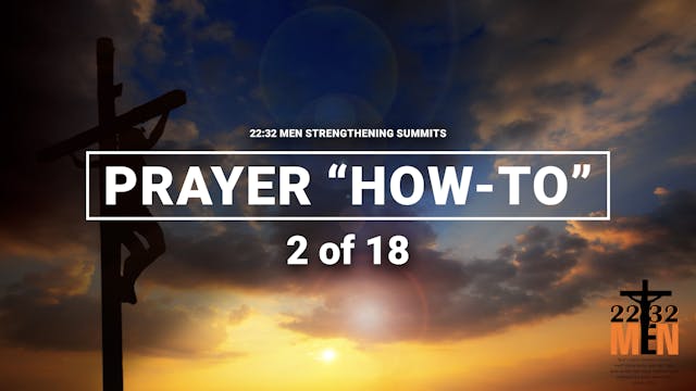 Prayer "How-To" - 2 of 18