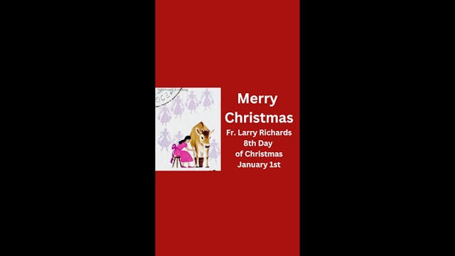 Merry Christmas - 8th Day of Christma...
