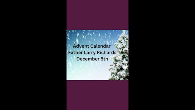 Advent Calendar - December 5