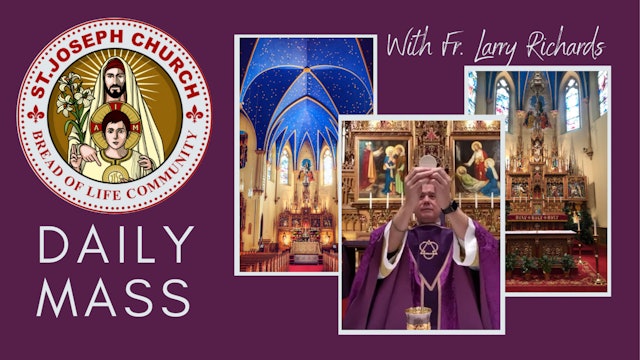 Daily Mass Video - Solemnity of Saint Joseph, Monday, March 20, 2023