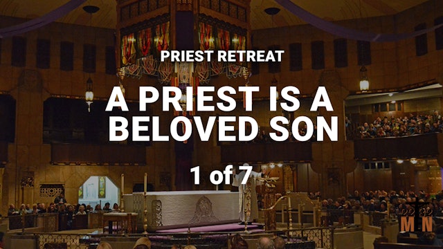 A Priest is a Beloved Son 1 of 7