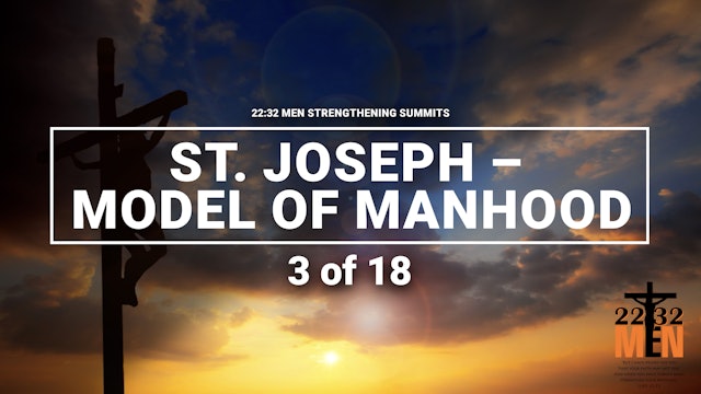 St. Joseph  - Model of Manhood - 3 of 18