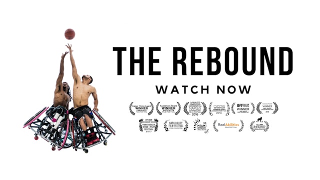 The Rebound: A Wheelchair Basketball Story