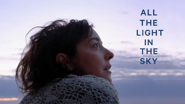 All the Light in the Sky Trailer