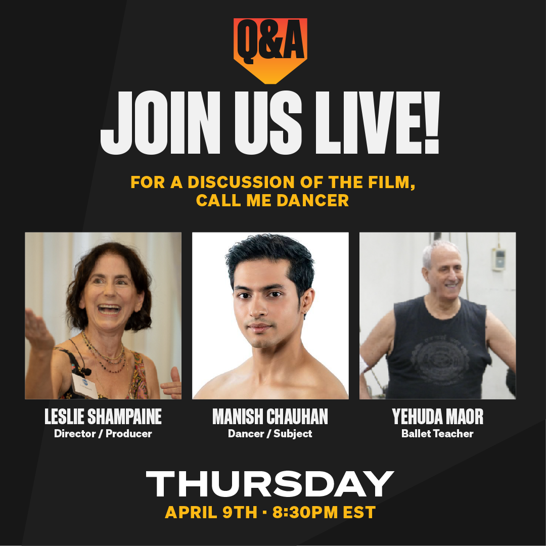 Call Me Dancer Q+A with Manish Chauhan, Leslie Shampaine & Yehuda Maor