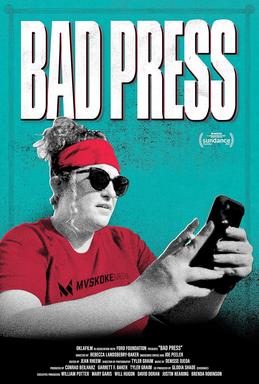 Bad Press