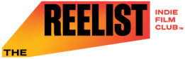 The Reelist Indie Film Club